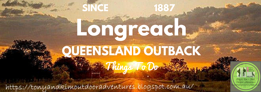 LONGREACH, QUEENSLAND OUTBACK. THINGS TO DO.