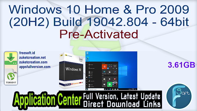 Windows 10 Home & Pro 2009 (20H2) Build 19042.804 – 64bit Pre-Activated Windows 10 Home & Pro 2009 (20H2) Build 19042.804 – 64bit Pre-Activated