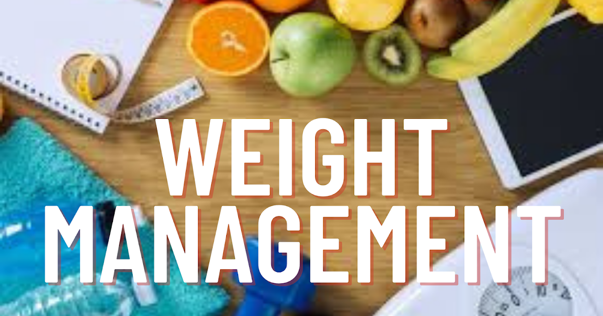 Weight Management