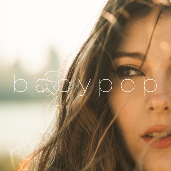 BABYPOP – Be You – EP