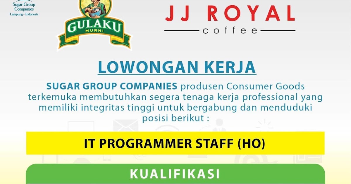 Lowongan Kerja Job Vacancy Gulaku Sugar Group Companies Temukan Lowongan Kerja