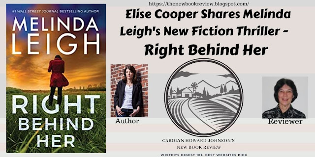 Elise Cooper Shares Melinda Leigh's New Fiction Thriller
