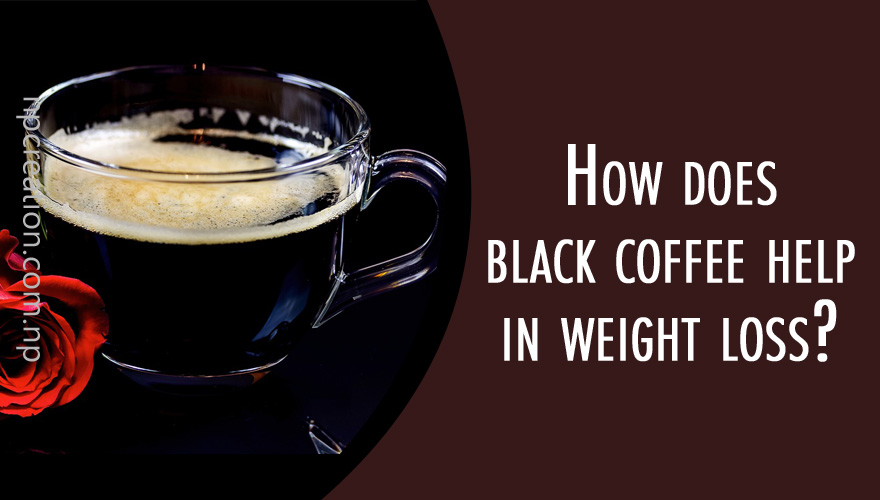 How does black coffee help in weight loss? Let's know in detail. NP