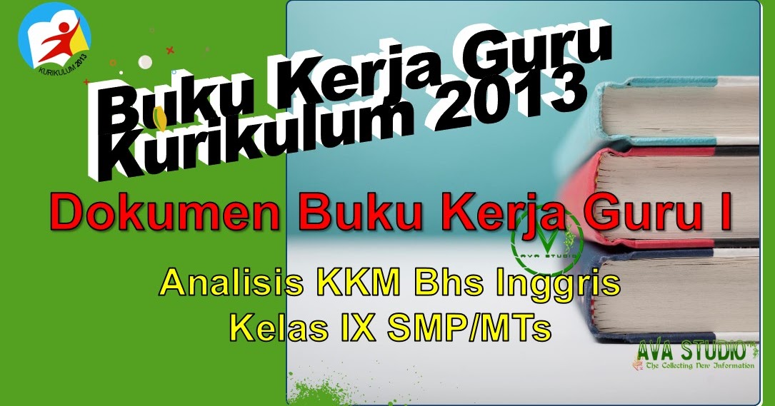 Kkm Bahasa Inggris Smp Kurikulum 2013 Guru Ilmu Sosial