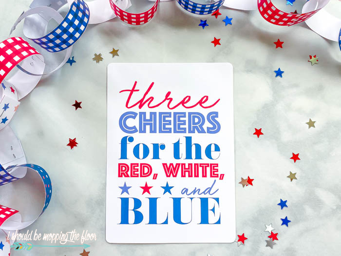 Three Cheers for the Red, White, and Blue Printables i should be