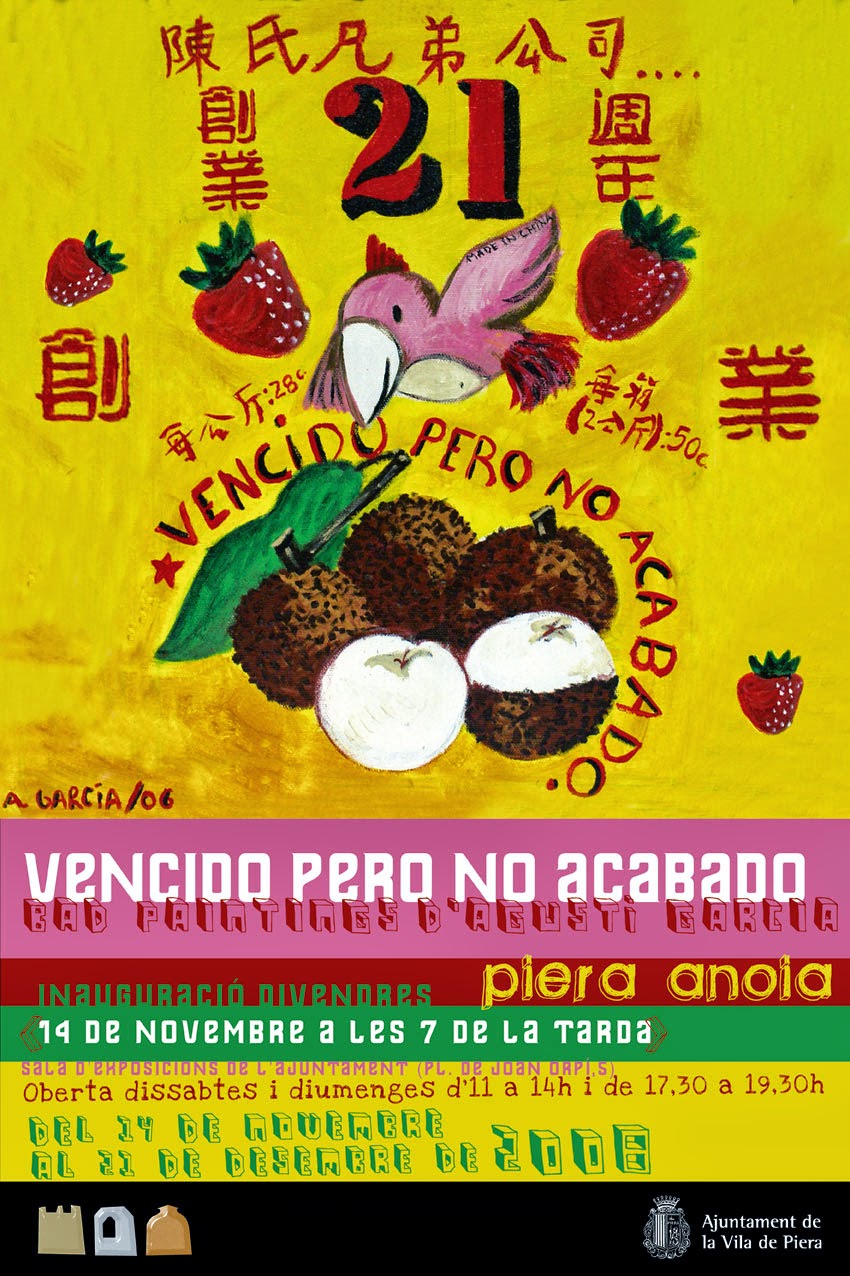 "VENCIDO PERO NO ACABADO" 2008