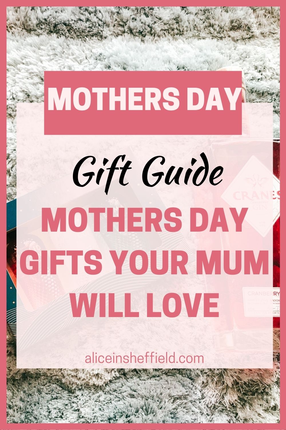 Mothers Day 2021 Gifts she'll love Alice In Sheffield