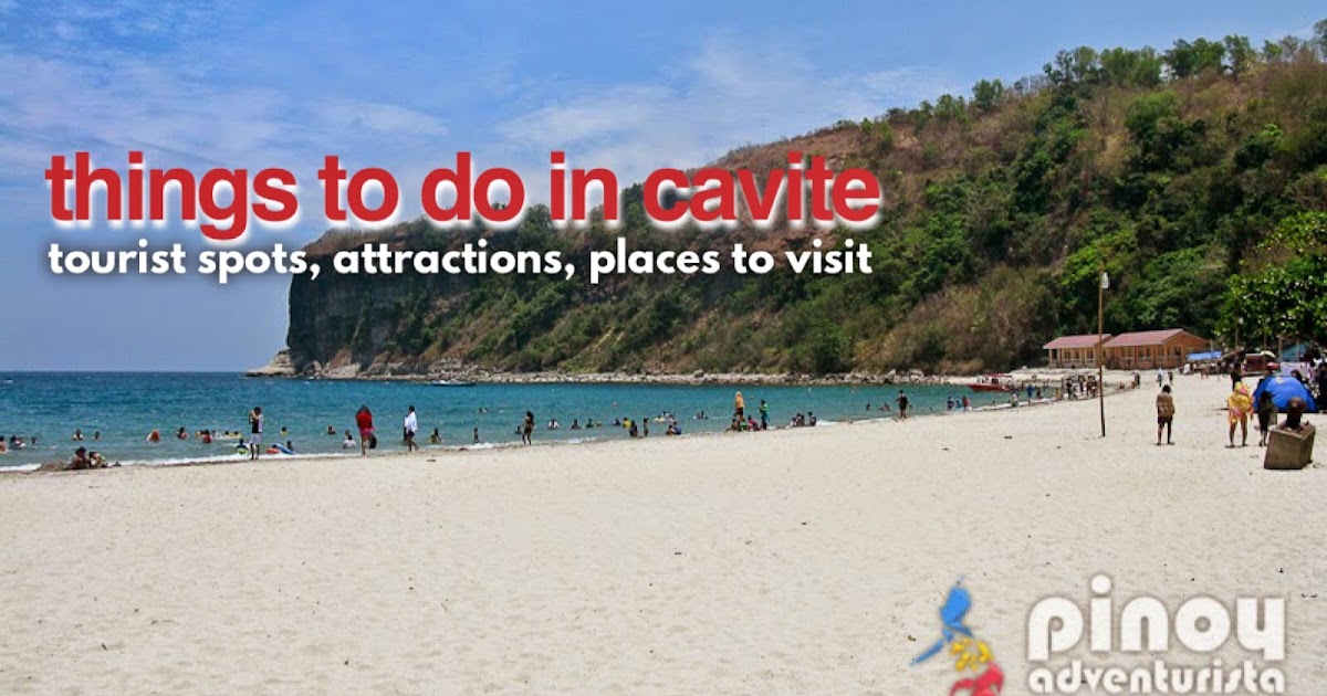 CAVITE ITINERARY 30 Best CAVITE TOURIST SPOTS and Things to Do (Travel