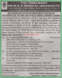 Applications are invited for Vice Chancellor Post in The Tamil Nadu Dr MGR Medical University Chennai