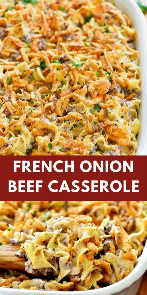 French Onion Beef Casserole