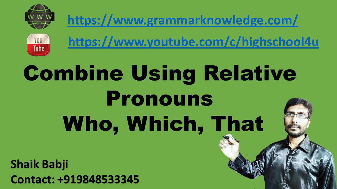 combine-using-relative-pronouns-who-which-that-relative-pronouns-learn-english-online-with
