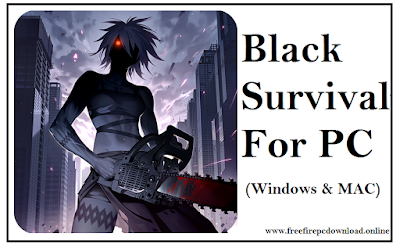 Black Survival For PC