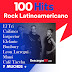 VA - 100 Hits - Rock Latinoamericano 4 CDs [Edición 2020] Descargar Album [MEGA, Google Drive, 1Fichier]