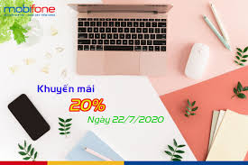 mobifone-khuyen-mai-20-gia-tri-the-ngay-22-7-2020