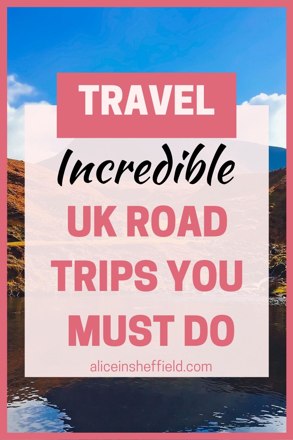 UK Road Trips Where To Go Next? Alice In Sheffield