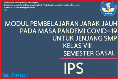 Modul Pjj Ips Smp Mts Kelas 7 8 9 Semester 1 2 2020 2021 Sinau Thewe Com