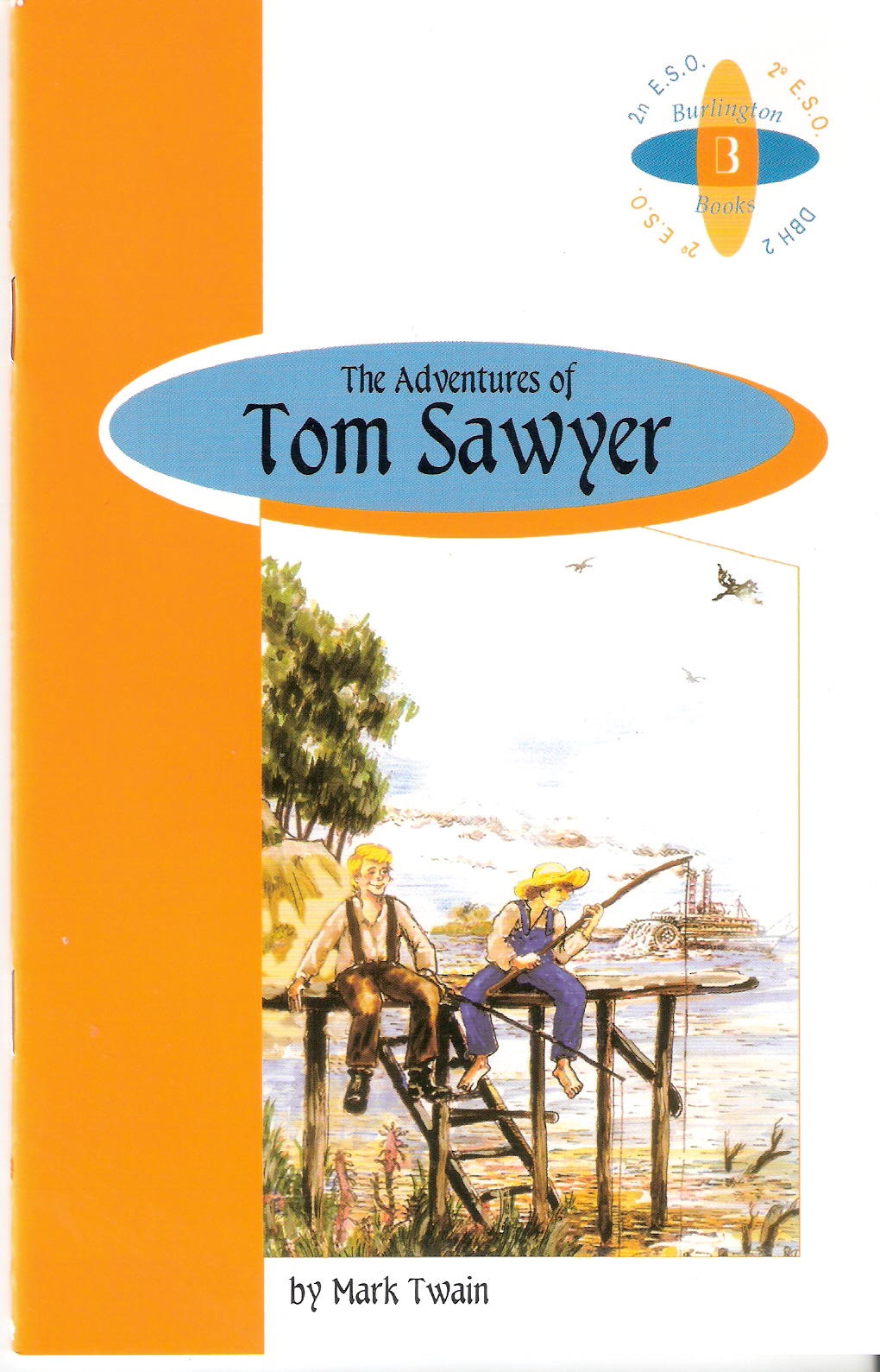 My readings, mis lecturas, les meves lectures. The Adventures of Tom Sawyer