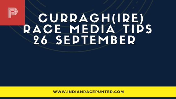 Curragh Race Media Tips 26 September