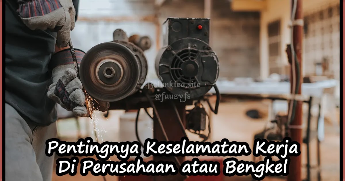 Langkah keselamatan di bengkel