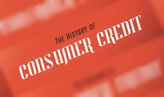 The History of Consumer Credit