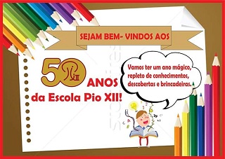 ESCOLA PIO XII, ORGULHO DE NOSSA GENTE