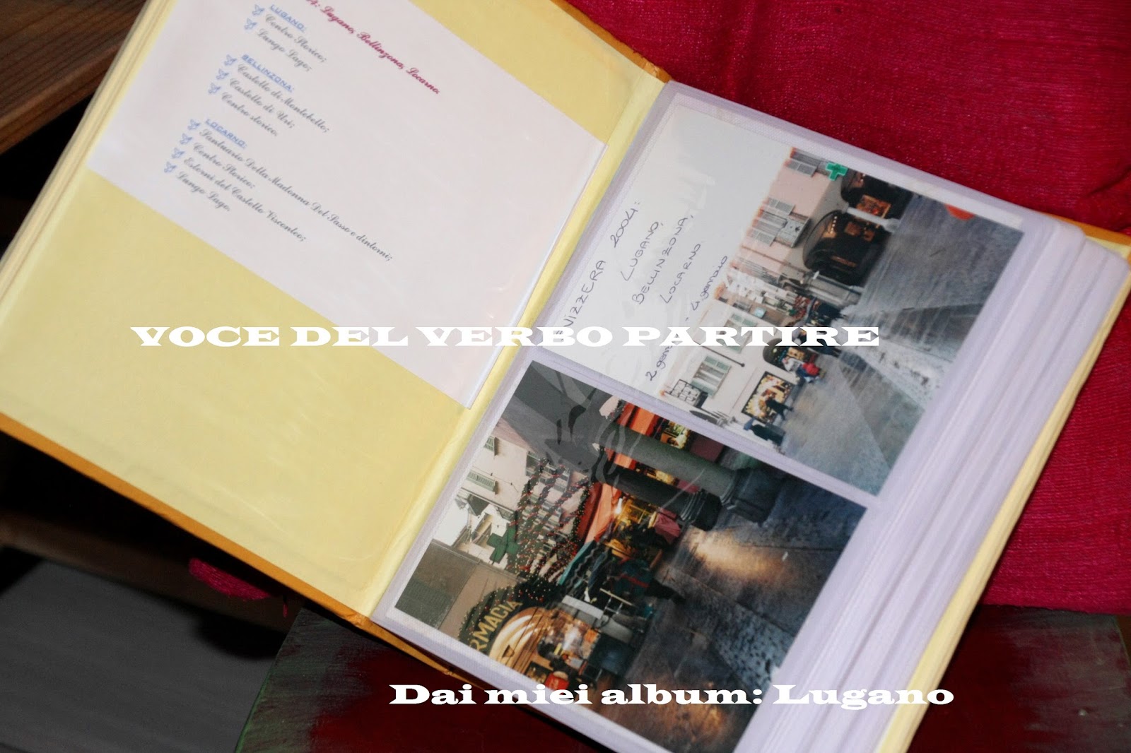 itinerario in canton ticino lugano locarno bellinzona voce del verbo partire