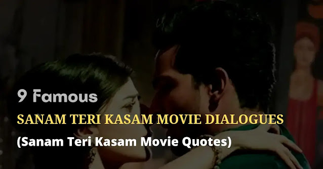 sanam teri kasam movie dialogues, sanam teri kasam movie quotes, sanam teri kasam movie shayari, sanam teri kasam movie status, sanam teri kasam movie captions