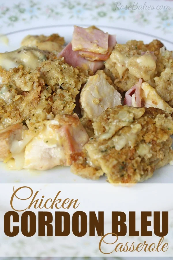 Chicken Cordon Bleu Casserole -  National Chicken Month | Renee's Kitchen Adventures