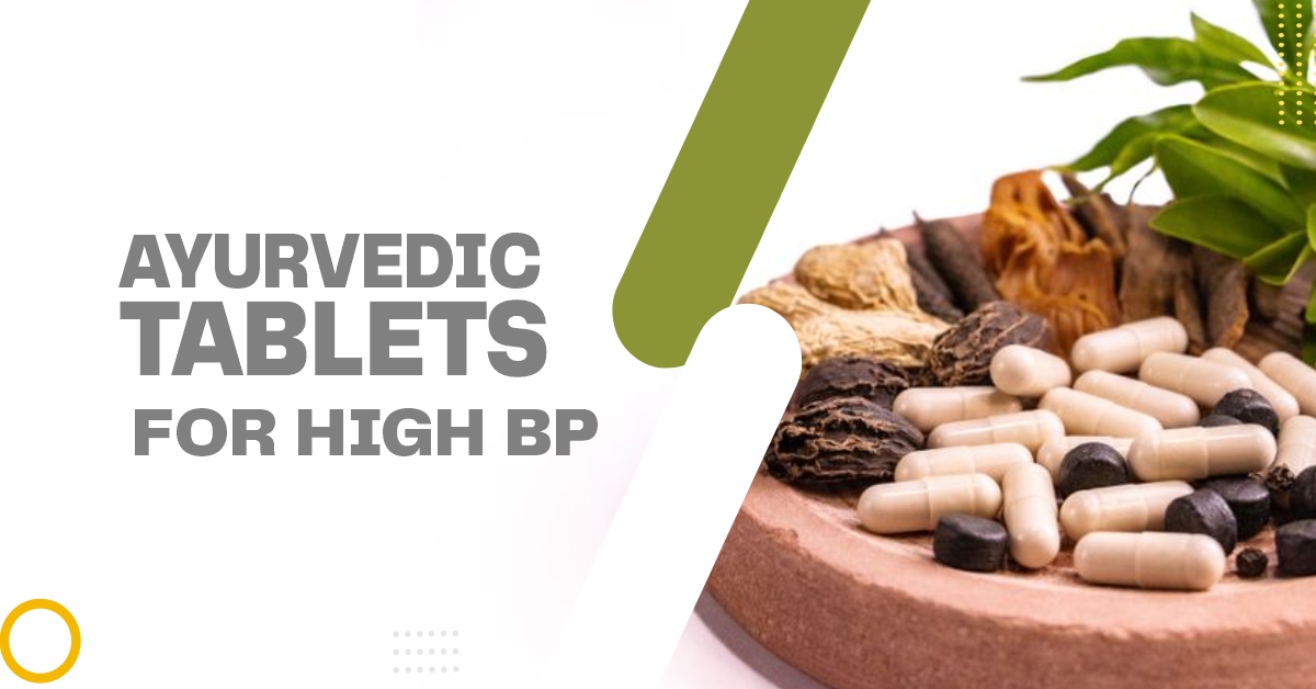 Shuddhi Ayurveda Blog Ayurvedic Tablets for High Blood Pressure