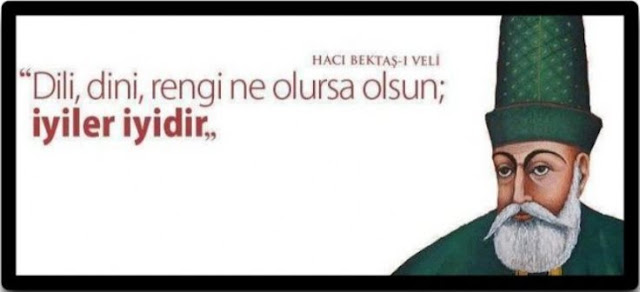 Hacı Bektaş-ı Veli Sözleri