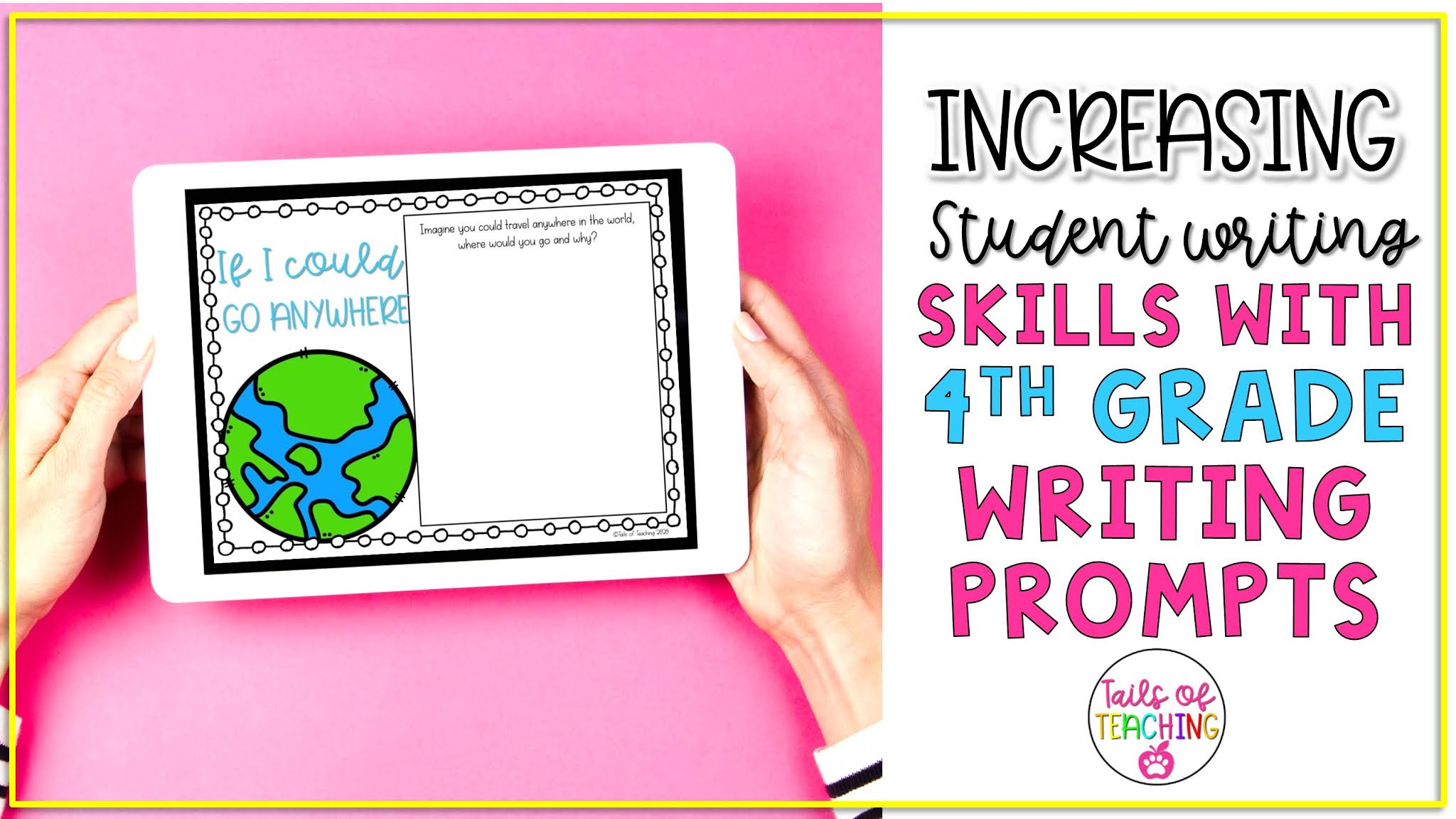 Tails of Teaching: Increase Student Writing Skills with 4th Grade