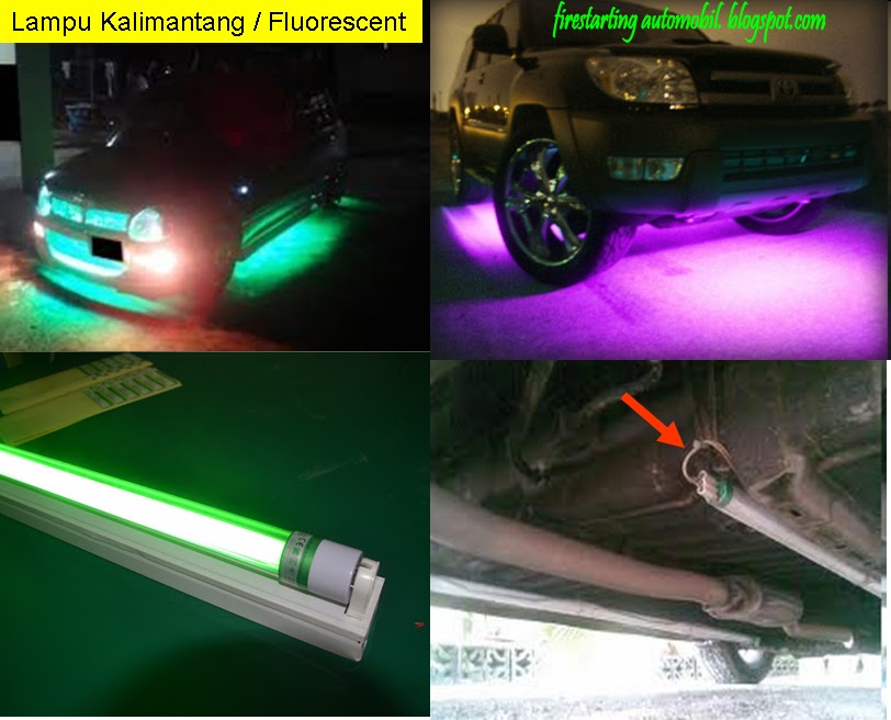 Fire Starting Automobil: Diy Lampu Neon, LED Strip pada kereta