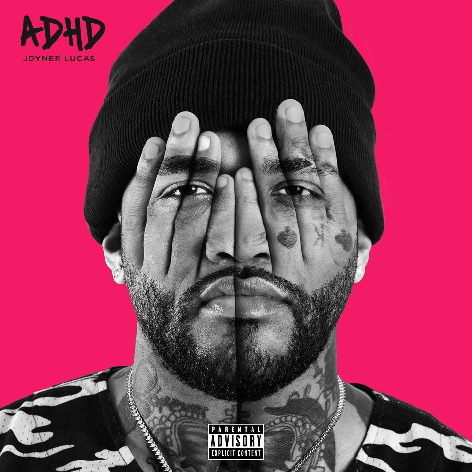 Joyner Lucas' debut album ADHD is out. 