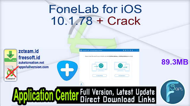 FoneLab for iOS 10.1.70 (x64) + Crack