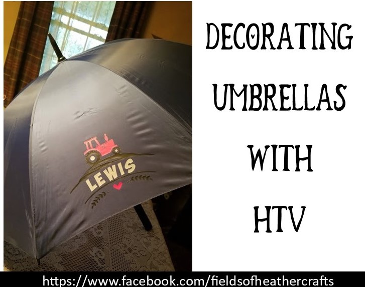 Fields Of Heather HTV On Umbrellas