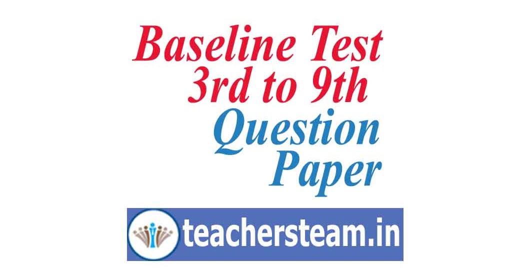 Baseline/PreTest Model Question Papers 3Rs program TS Teachers