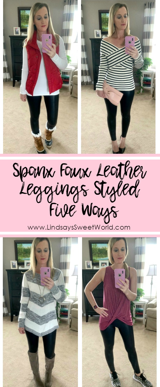 Lindsay's Sweet World: Spanx Faux Leather Leggings Styled Five