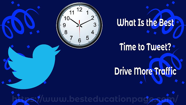 What Is the Best Time to Tweet? | Drive More Traffic to your Website #SEO #SMM
