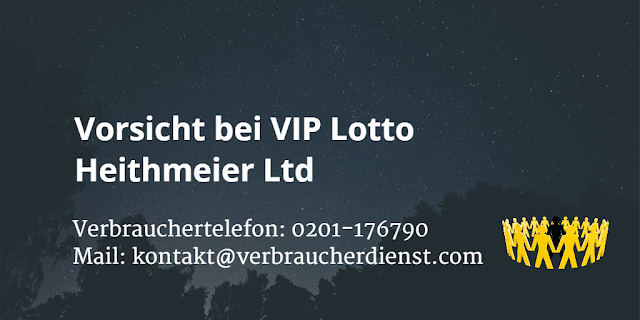 Vorsicht bei VIP Lotto  Heithmeier Ltd 