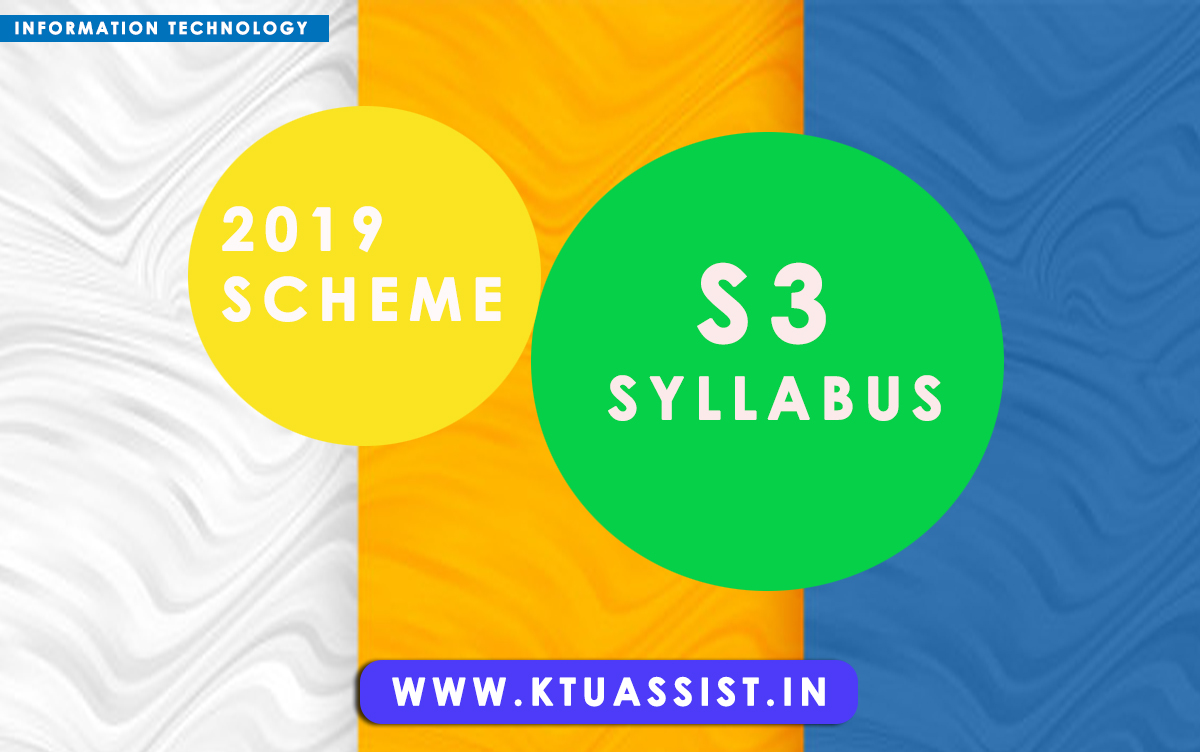 KTU S3 INFORMATION TECHNOLOGY SYLLABUS 2019 SCHEME KTU ASSIST