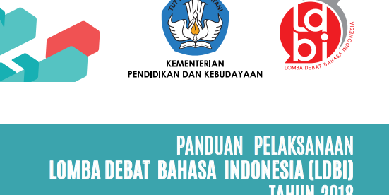 Panduan Lomba Debat Bahasa Indonesia (LDBI) SMA Tahun 2018