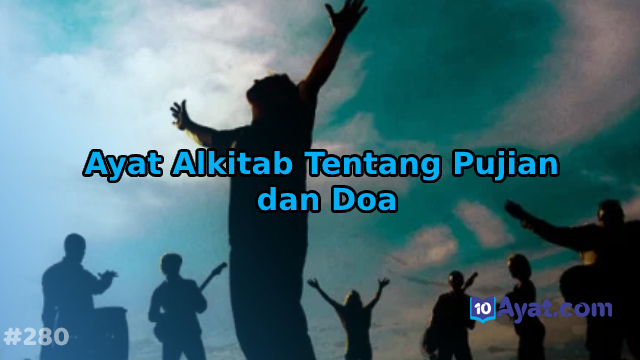 8%2BAyat%2BAlkitab%2BTentang%2BPujian%2Bdan%2BDoa