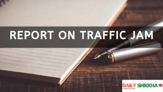 Report on Traffic Jam