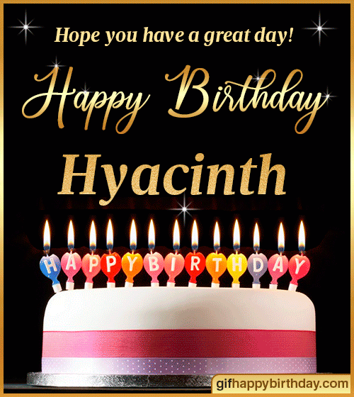 Wish Happy Birthday GIFs with Name Hyacinth