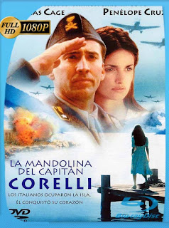 La Mandolina del capitan Corelli [2001] HD [1080p] Latino [GoogleDrive] SXGO
