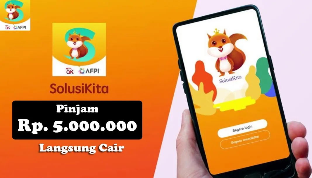 Solusi Kita Pinjaman Online 5 Juta Langsung Cair Terdaftar di OJK Solusi Kita Pinjaman Online 5 Juta Langsung Cair Terdaftar di OJK