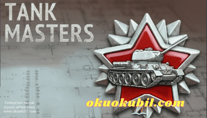 Tank Masters v5.2.1 Sovyet Tankı Tüm Kilitler Açık Hileli Mod Apk