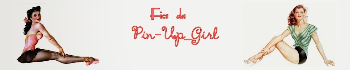Fics da Pin-Up_Girl