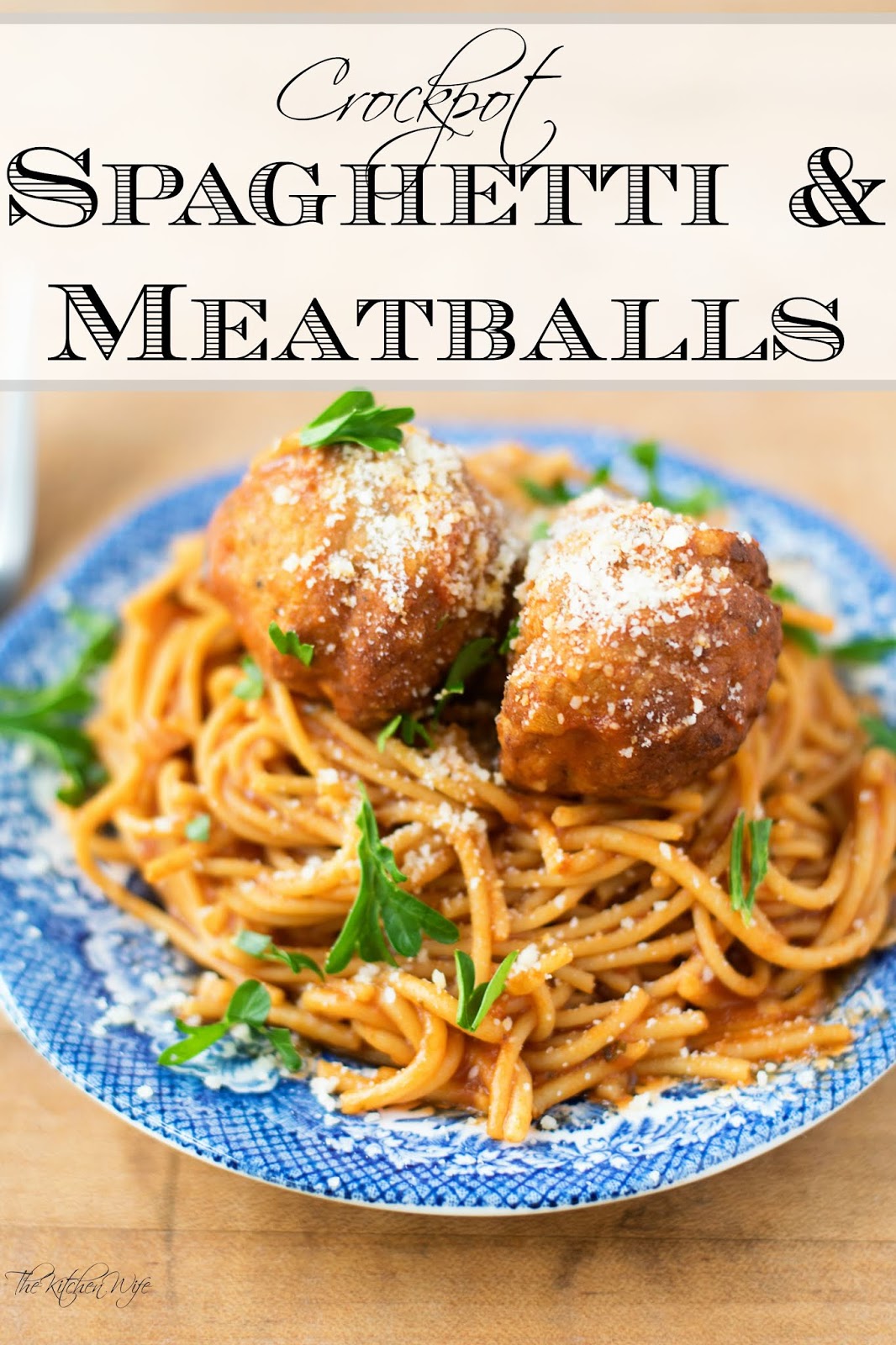 Easy Crockpot Spaghetti and Meatballs Recipe The Kitchen Wife