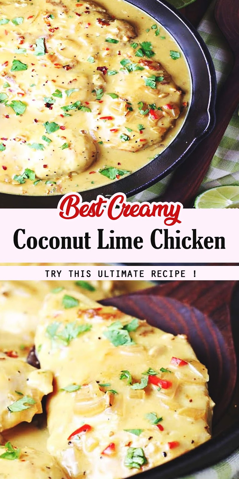Best Creamy Coconut Lime Chicken - 3 SECONDS
